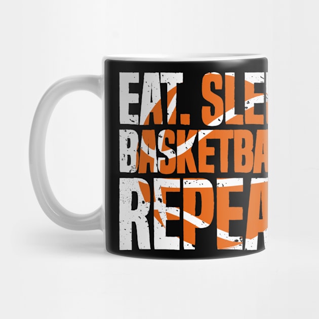 Eat Sleep Basketball Repeat Basket Sport Distressed by udesign